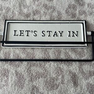 Hearth & Hand Magnolia 'Let's Stay In’/Let’s Stay Out’ Reversible Metal Sign